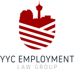 Calgary Wrongful Dismissal Lawyers | Employment Law Lawyers Calgary | YYC Employment Law Group